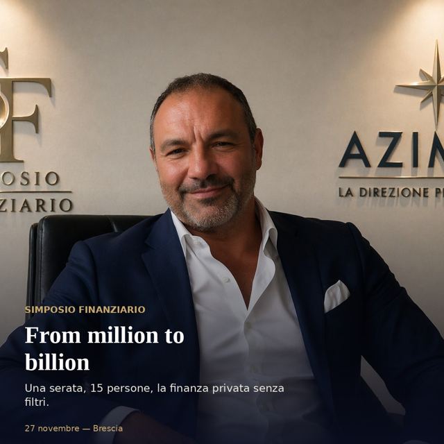 Simposio Finanziario, serata From million to billion